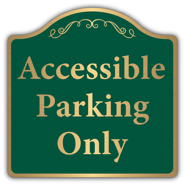 Accessible Parking Only – Brushed Gold Prestige Sign
