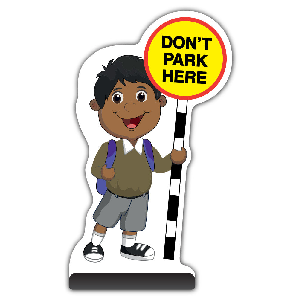 School Kid Cut Out Pavement Sign – Kamal – Don’t Park Here – Brown Uniform