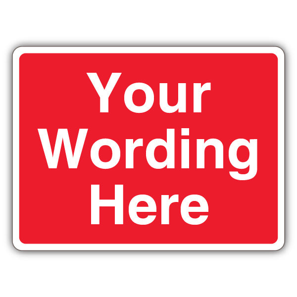Custom Text – Red Prohibitory – Landscape