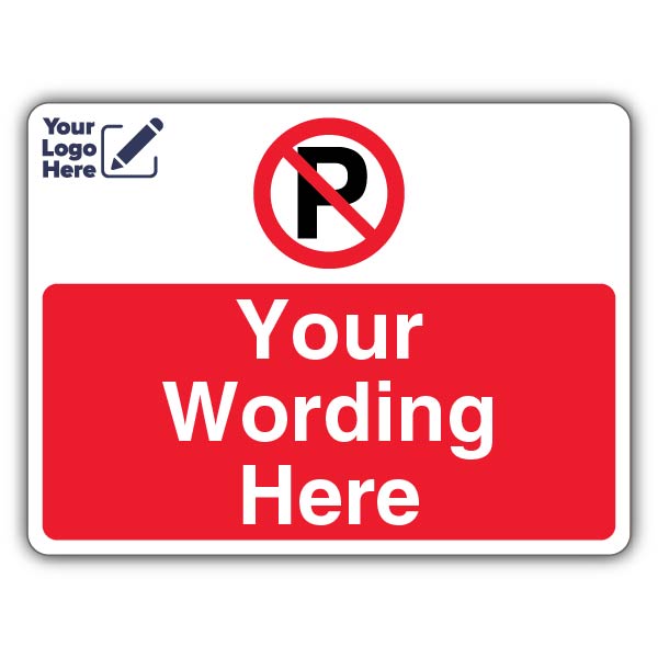 No Parking – Prohibitory Parking Circle – Add Your Logo