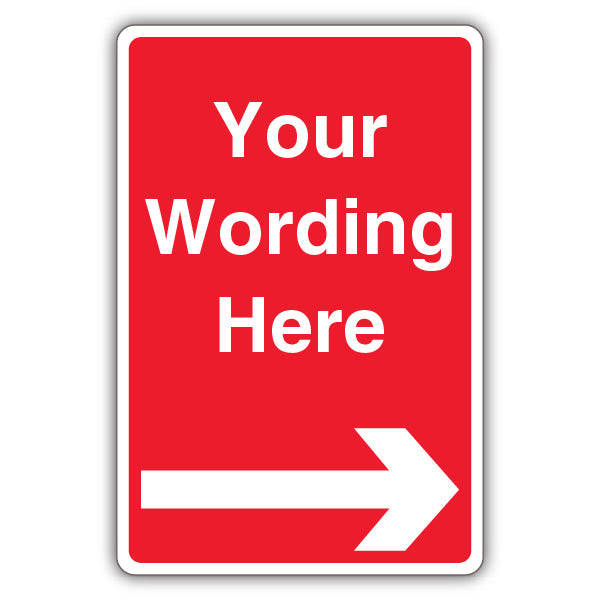 Custom Text – Red Prohibitory – Arrow Right