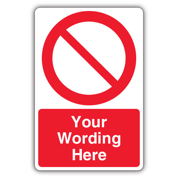Custom – Prohibitory Blank Circle