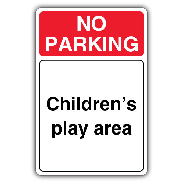 No Parking Children's Play Area
