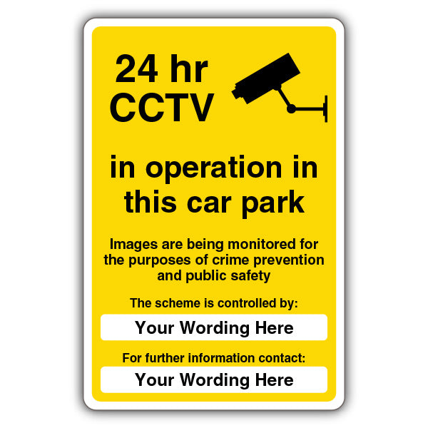 Custom – 24 Hr CCTV In Operation In This Car Park