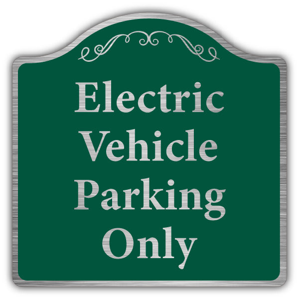 Electric Vehicle Parking Only – Prestige Sign