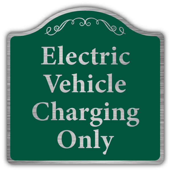 Electric Vehicle Charging Only – Prestige Sign