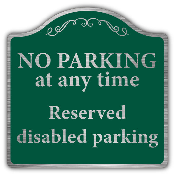 No Parking At Any Time – Prestige Sign