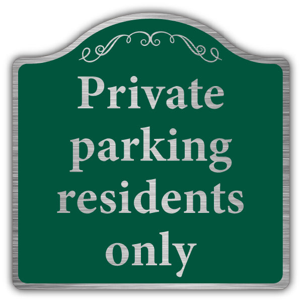 Private Parking Residents Only – Prestige Sign