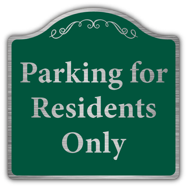 Parking For Residents Only – Prestige Sign