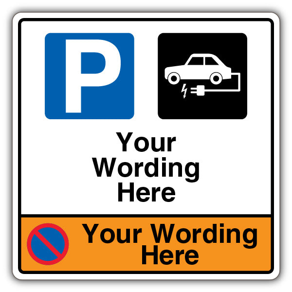 Custom – Mandatory Parking/Informational Car Charging/No Waiting