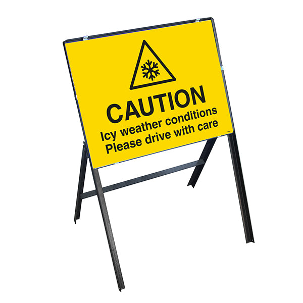 Caution Icy Weather Conditions Please Drive With Care with Stanchion Frame