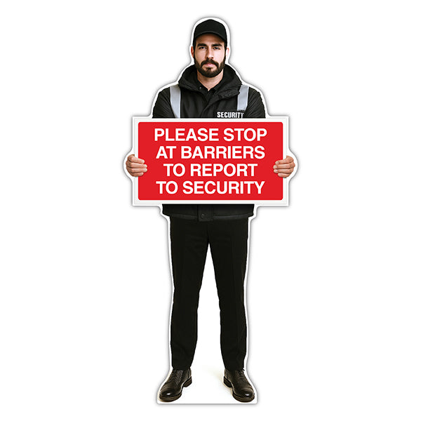 Life-Size Security Guard Sign – Peter – Stop At Barriers To Report To Security