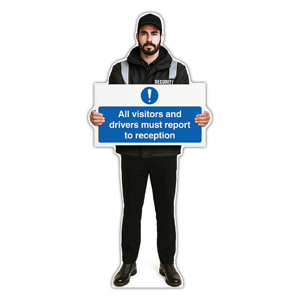 Life-Size Security Guard Sign – Peter – All Visitors And Drivers Must Report To Reception