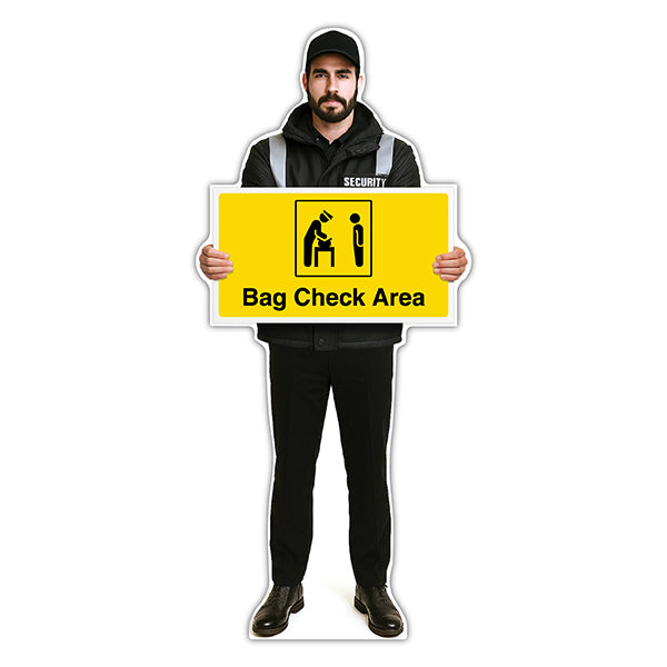 Life-Size Security Guard Sign – Peter – Bag Check Area