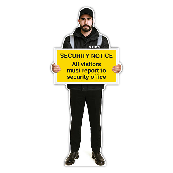Life-Size Security Guard Sign – Peter – All Visitors Must Report To Security Office