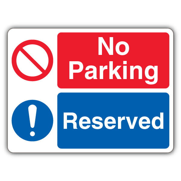 No Parking Reserved – Dual Symbol – Landscape