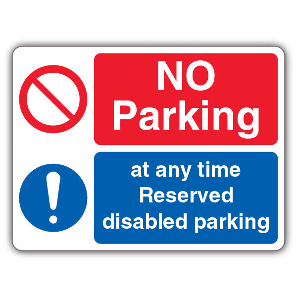 No Parking At Any Time Reserved Disabled – Dual Symbol -Landscape
