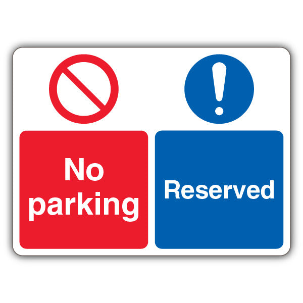 No Parking Reserved – Dual Symbol