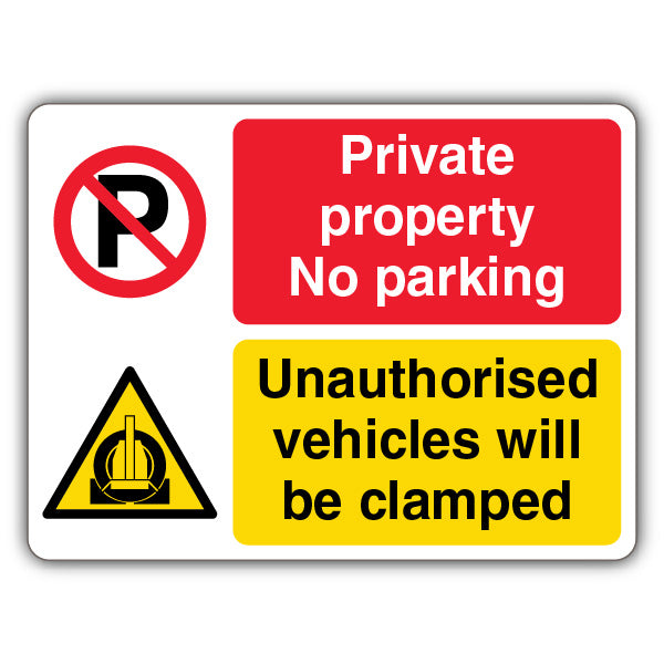 Private/No Parking/Vehicles Will Be Clamped – Dual Symbol – Landscape
