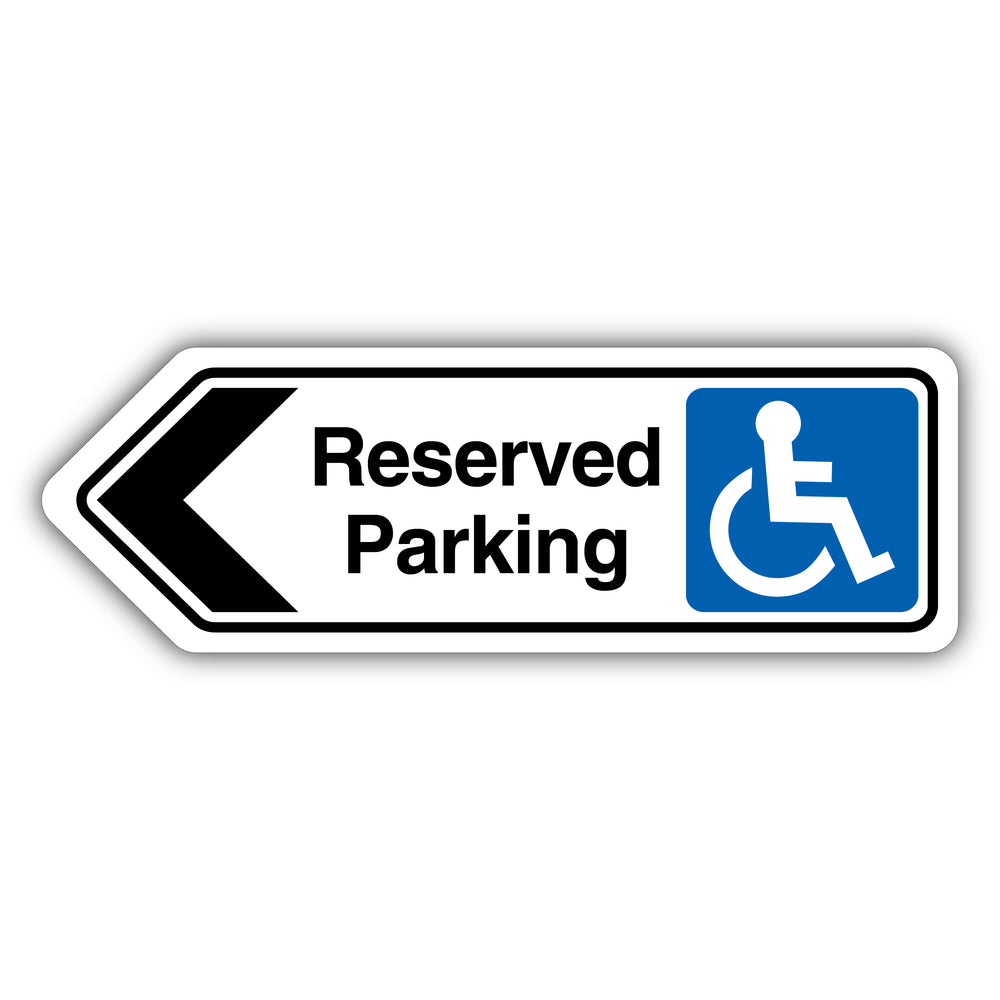 Reserved Parking Arrow Left – Shaped Sign