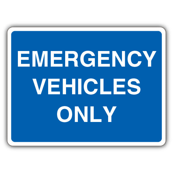 Emergency Vehicles Only – Blue