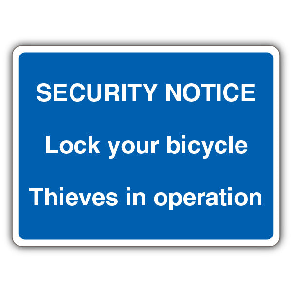 Security Notice Lock Your Bicycle Thieves In Operation – Blue