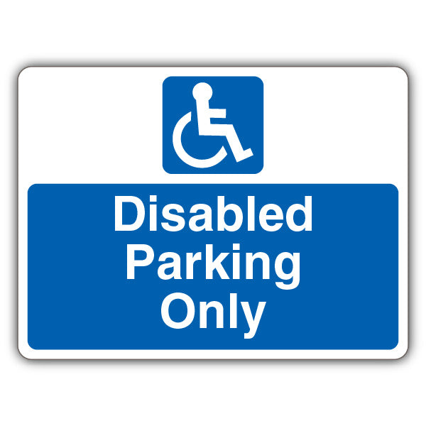 Disabled Parking Only – Landscape