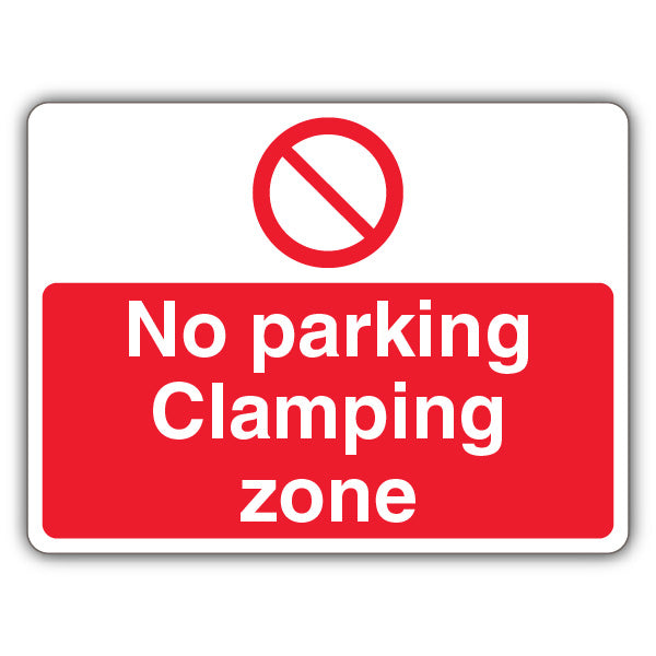 No Parking Clamping Zone – Prohibitory Circle – Landscape