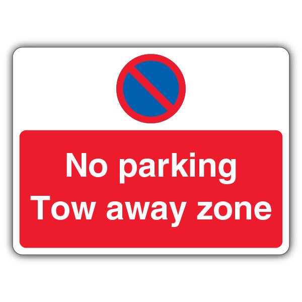 No Parking Tow Away Zone – Prohibitory No Waiting