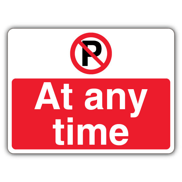 At Any Time – Prohibition Symbol With ‘P’ – Landscape