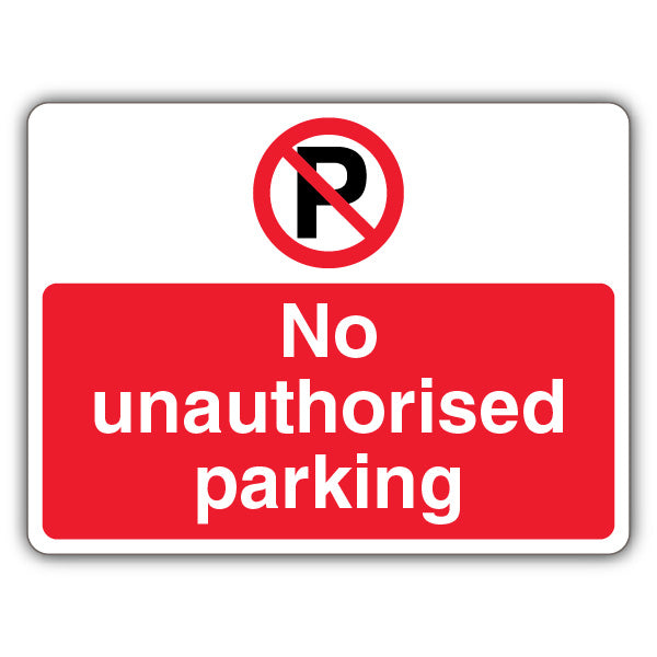 No Unauthorised Parking – Prohibition Symbol With ‘P’ – Landscape