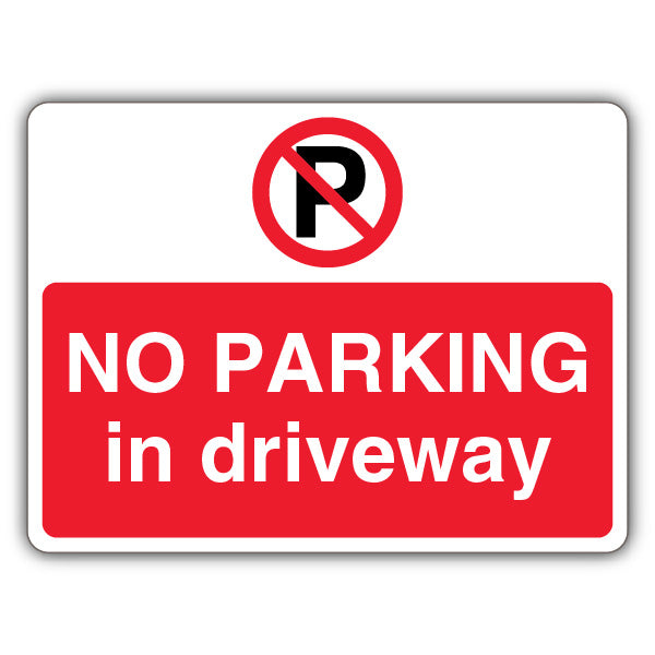 No Parking In Driveway – Prohibition Symbol With ‘P’ – Landscape