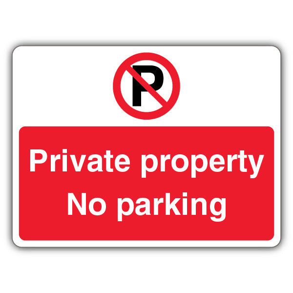 Private Property No Parking – Prohibition 'P' – Landscape