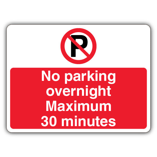 No Parking Overnight Max 30 Minutes – Prohibition 'P' – Landscape