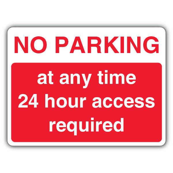 No Parking At Any Time 24 Hour Access Required – Landscape