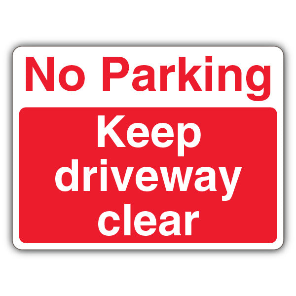 No Parking Keep Driveway Clear – Landscape