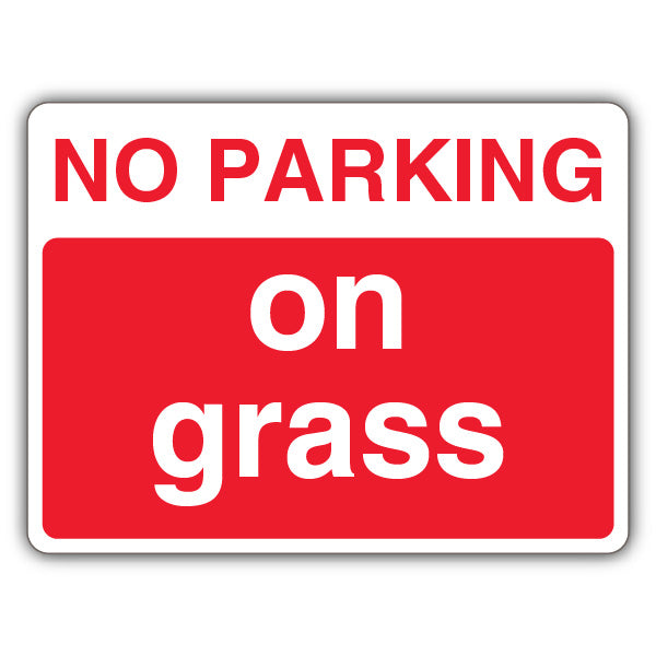 No Parking On Grass – Landscape