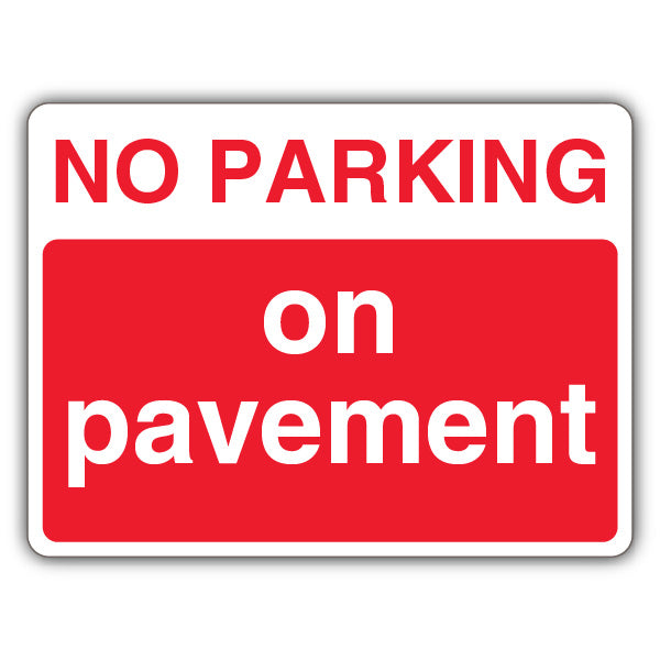 No Parking On Pavement – Landscape