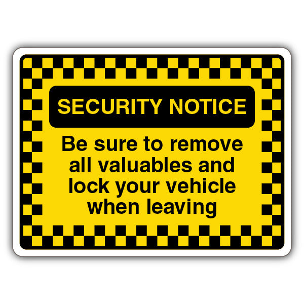 Security Notice Remove Valuables & Lock Your Vehicle – Border