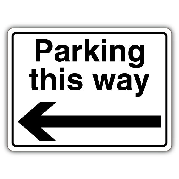 Parking This Way – Arrow Left