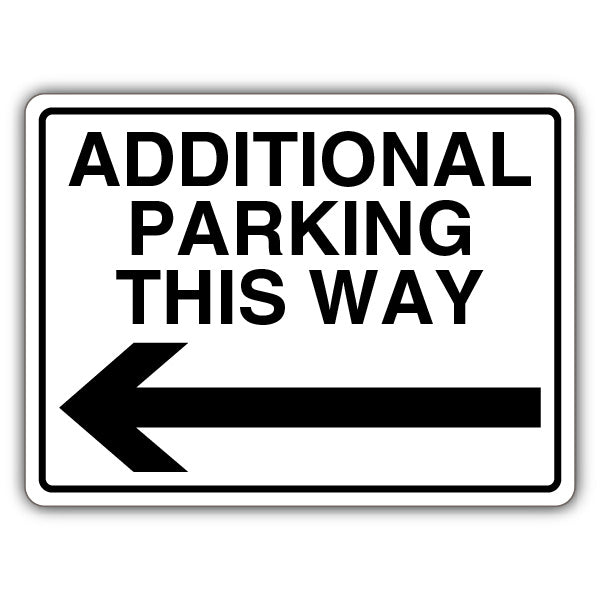 Additional Parking This Way – Arrow Left