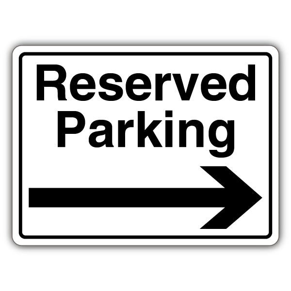 Reserved Parking – Arrow Right
