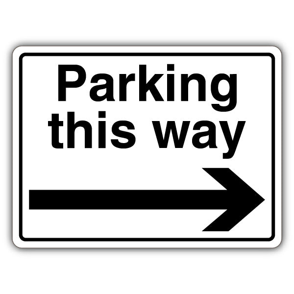 Parking This Way – Arrow Right