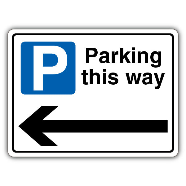 Parking This Way – Mandatory Blue Parking – Arrow Left