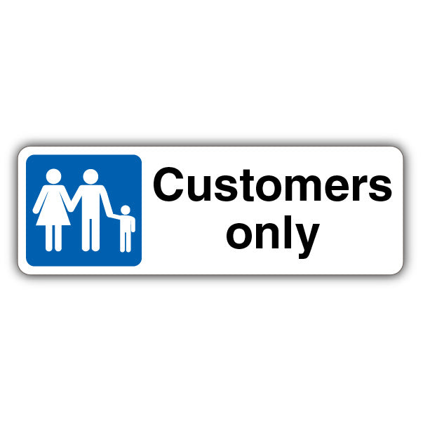 Customers Only – Mandatory Family Parking