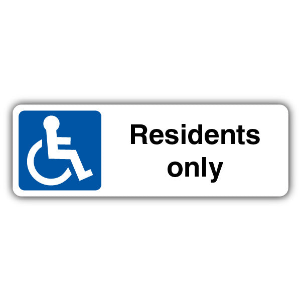 Residents Only – Mandatory Disabled – Landscape