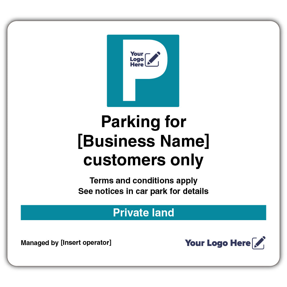 Parking for Business Customers Only – Large Landscape