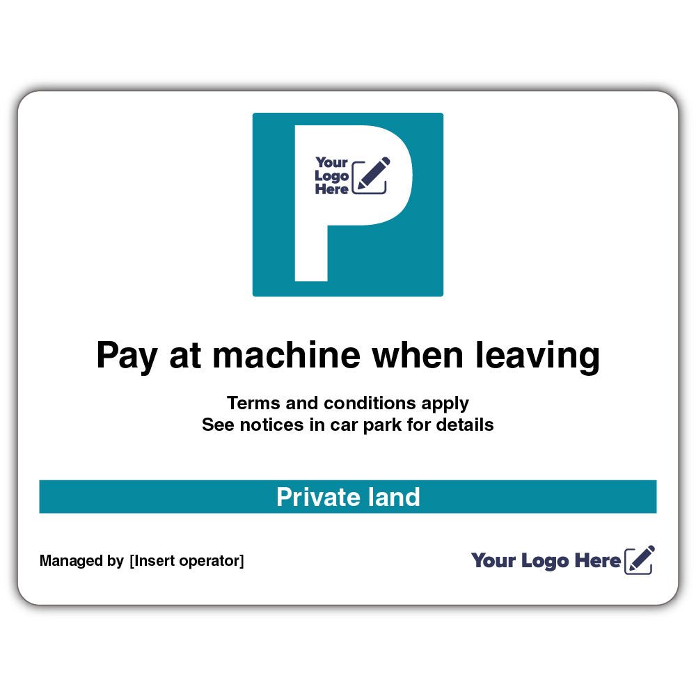 Pay at Machine When Leaving – Landscape