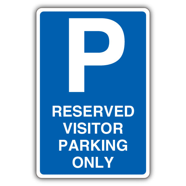 Reserved Visitor Parking Only – Blue