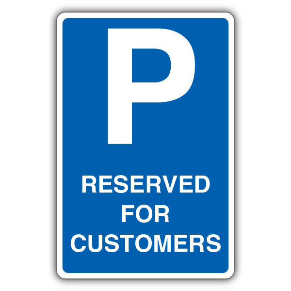 Reserved Parking For Customers – Blue
